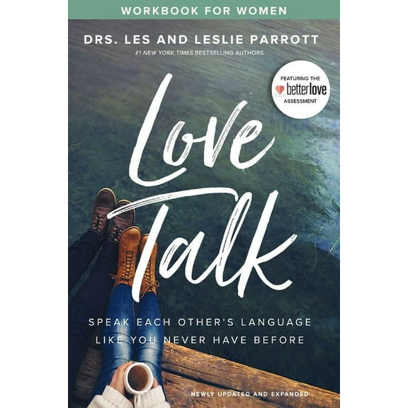 Love Talk Workbook for Women: Speak Each Other's Language Like You Never Have Before, (Paperback)