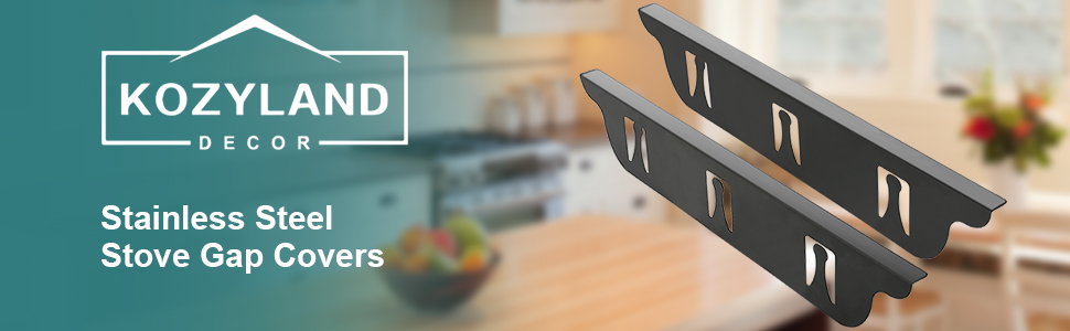 Kozyland Stove Gap Covers - Stainless Steel, Oven Gap Filler, Heat Resistant & Easy To Clean, Between Stove and Counter Guard (Black, 23.5"L, 0.9" W)