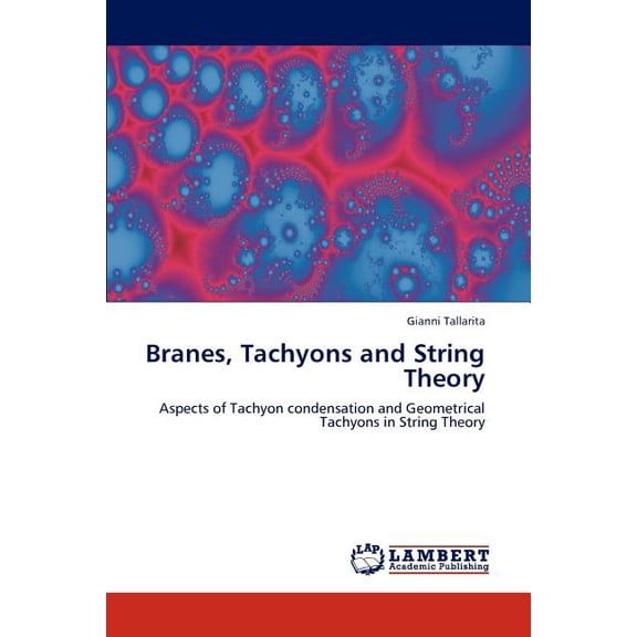 Branes, Tachyons and String Theory (Paperback)