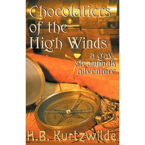Chocolatiers of the High Winds (Paperback)