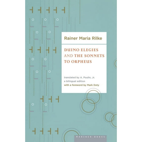 Duino Elegies and the Sonnets of Orpheus, (Paperback)
