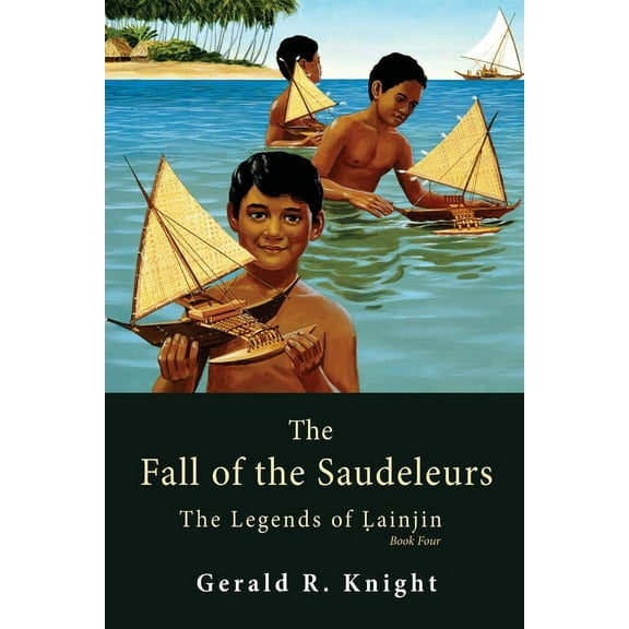The Fall of the Saudeleurs (Paperback)