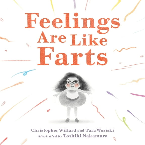 Feelings Are Like Farts, (Hardcover)