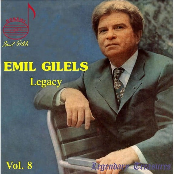 Emil Gilels - Legacy 8 - Music & Performance - CD