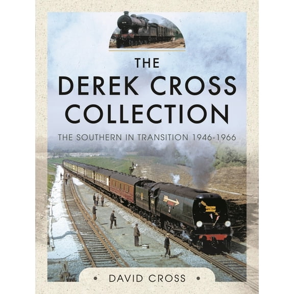 The Derek Cross Collection: The Southern in Transition 1946-