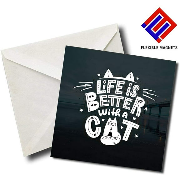 Life Is Better With A Cat - Quote Magnet for refrigerator. Great Gift! By Flexible Magnets