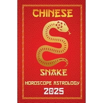 Chinese Horoscopes & Astrology Secre Snake Chinese Horoscope 2025, Book 6, (Paperback)