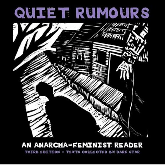 Pre-Owned Quiet Rumours: An Anarcha-Feminist Reader, 9781849351034, 1849351031, Paperback, Third edition