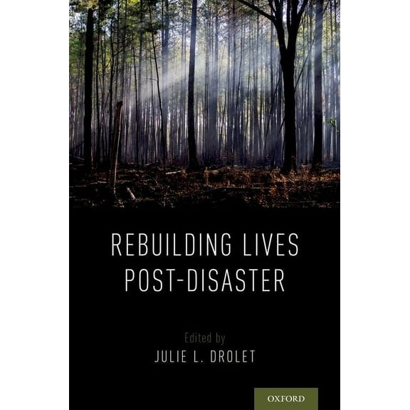 Rebuilding Lives Post-Disaster, (Paperback)