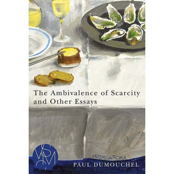 Studies in Violence, Mimesis & Culture: The Ambivalence of Scarcity and Other Essays (Paperback)