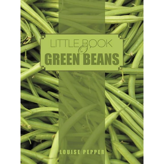Little Book O'Green Beans (Paperback)