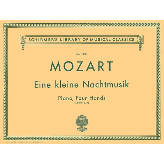 Schirmer's Library of Musical Classics Eine Kleine Nachtmusik (K. 525): Schirmer Library of Classics Volume 1842 Piano Duet, Book 1842, (Paperback)