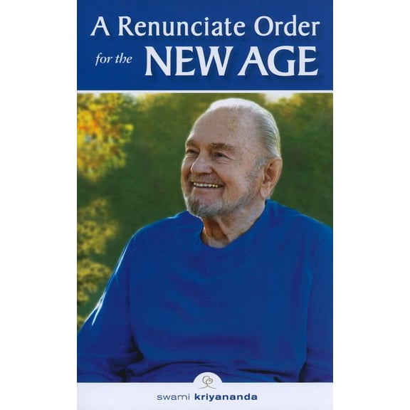 A Renunciate Order for the New Age (Paperback)
