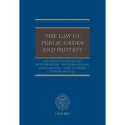 The Law of Public Order and Protest Hardcover