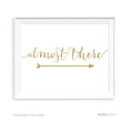 thumbnail image 1 of Almost There Gold Faux Glitter Wedding Party Directional Signs, Double-Sided, 1 of 3