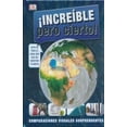thumbnail image 1 of ¡ INCREIBLE PERO CIERTO ! Dorling Kindersley DORLING KINDERSLEY, 1 of 1