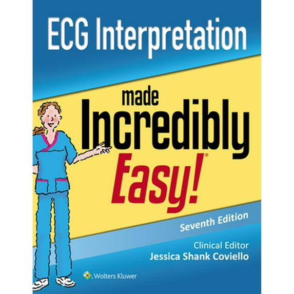Pre-Owned Incredibly Easy! Series(r): ECG Interpretation Made Incredibly Easy (Paperback)