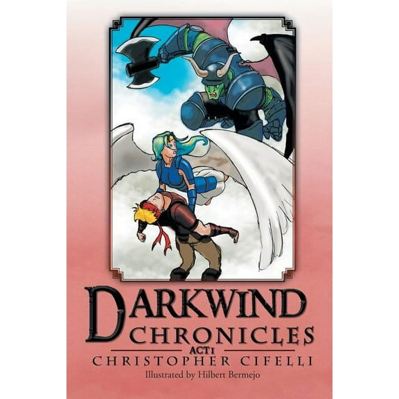 Darkwind Chronicles: ACT I