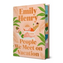 People We Meet on Vacation: Deluxe Edition (Hardcover)