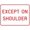 Color 3971, variant on Except on Shoulder (plaque) Sign Parking Signs Metal Sign Tin Sign 8x12 Inch - Caution Safety Warning Security Signs Indoor & Outdoor Signs for Home, Office, Work
