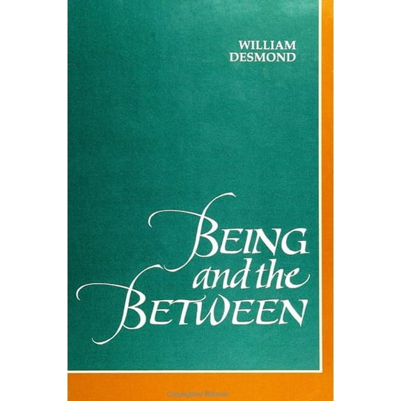Suny Philosophy Being and the Between, (Paperback)