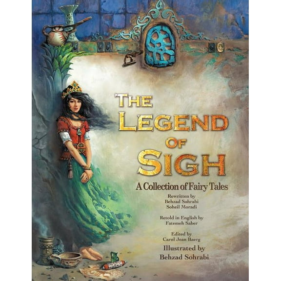 The Legend of Sigh: A Collection of Fairy Tales, (Paperback)