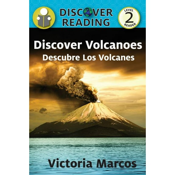 Discover Volcanoes/ Descubre Los Volcanes, (Paperback)