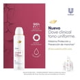 thumbnail image 3 of Desodorante Antitranspirante Dove Clinical + Tono Uniforme Aerosol, 3 of 4