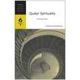 thumbnail image 2 of Quaker Spirituality: Selected Writings (HarperCollins Spiritual Classics), 2 of 3