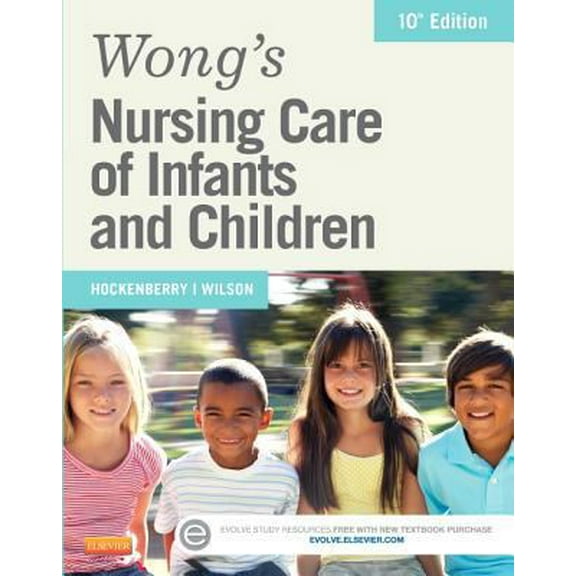 Pre-Owned Wong's Nursing Care of Infants and Children (Hardcover) 0323222412 9780323222419