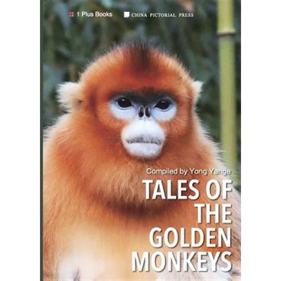 Pre-Owned China Rare Animals an Ecological Protection: Tales of the Golden Monkeys (Paperback)
