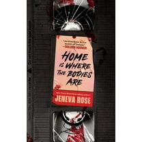 Home Is Where the Bodies Are (Unabridged edition) (Hardcover)