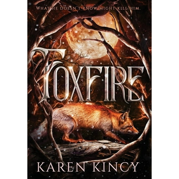 A Beautiful and Deadly Secret Foxfire, Book 2, (Hardcover)
