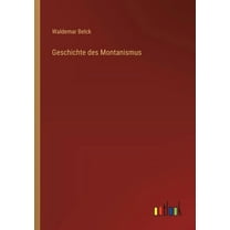 Geschichte des Montanismus, (Paperback)