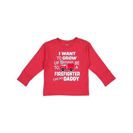 

Inktastic I Want To Grow up To Be a Firefighter Like My Daddy Gift Toddler Boy or Toddler Girl Long Sleeve T-Shirt