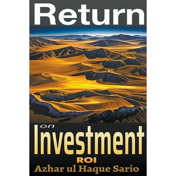 Return on Investment (ROI) (Paperback)