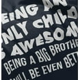 thumbnail image 4 of Better Big Brother Baby Announcement Youth T Shirt Tee Boys Infant Toddler Brisco Brands 6M, 4 of 5