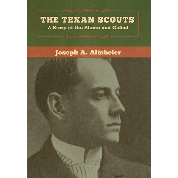The Texan Scouts, (Hardcover)