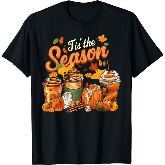 Tis The Season Pumpkin Spice Latte Halloween Fall Coffee T-Shirt Black Small