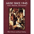 thumbnail image 1 of Pre-Owned Music Since 1945: Issues, Materials, and Literature (Paperback) 0028730402 9780028730400, 1 of 1