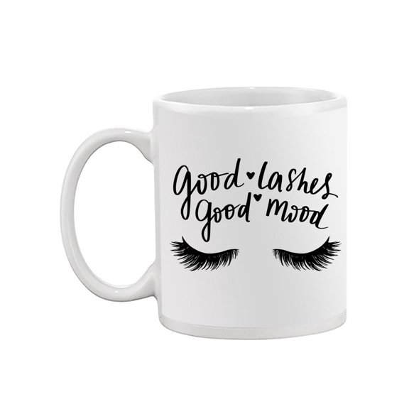 Good Lashes Equals Good Mood Mug Unisex's -Image by Shutterstock