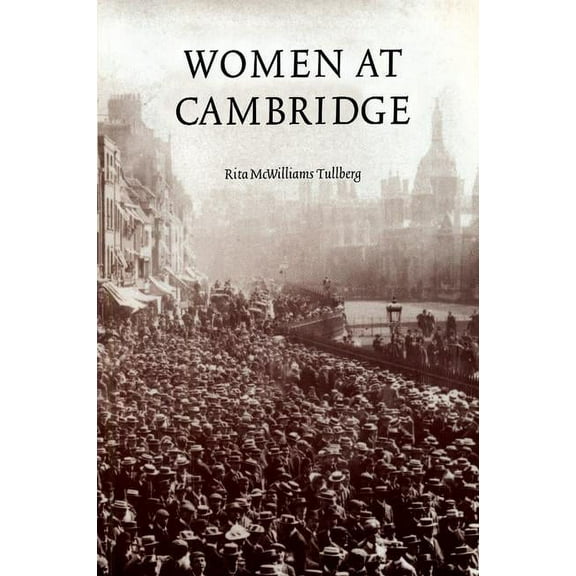 Women at Cambridge, (Paperback)