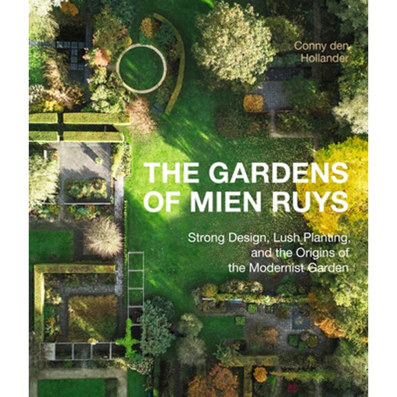 Pre-Owned The Gardens of Mien Ruys: Strong Design, Lush Planting, and the Origins of the Modernist Garden (Hardcover) by Conny Den Hollander