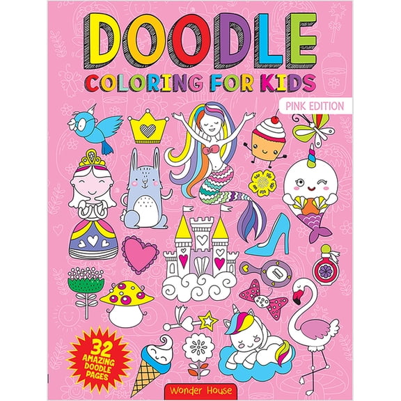 Doodle Coloring for Kids: Pink Edition, (Paperback)