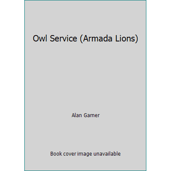 Pre-Owned Owl Service (Armada Lions) (Paperback) 0006706932 9780006706939