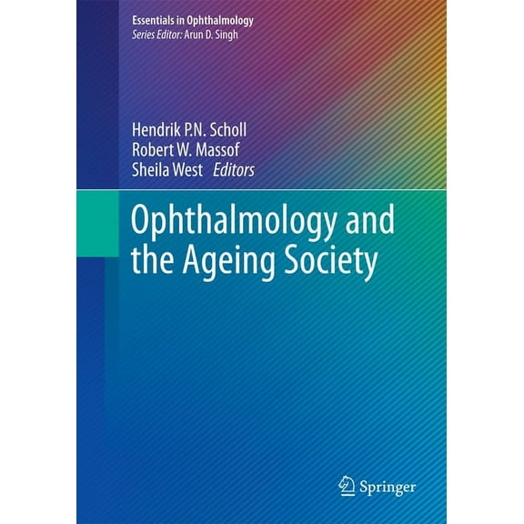Essentials in Ophthalmology Ophthalmology and the Ageing Society, (Hardcover)