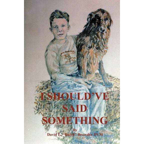 I Should'Ve Said Something (Paperback)