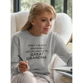 thumbnail image 2 of I'm The Best Grandma Sweatshirt Women -GoatDeals Designs, Female 4X-Large, 2 of 4