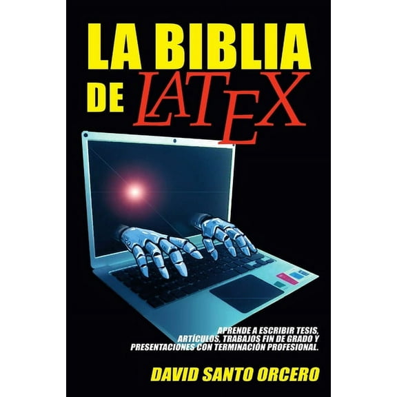 La Biblia de LaTeX, (Paperback)