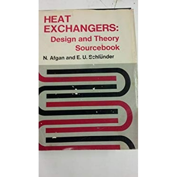 Pre-Owned Heat exchangers: design and theory sourcebook (Hardcover) 0070004609 9780070004603